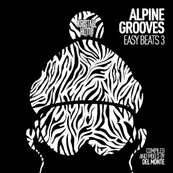 Alpine Grooves Easy Beats 3 (Kristallhütte)