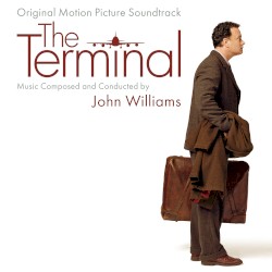 The Terminal: Original Motion Picture Soundtrack