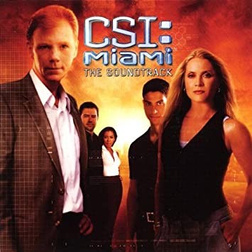 CSI: Miami: The Soundtrack