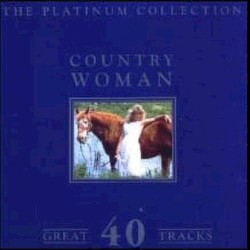 Country Woman: The Platinum Collection