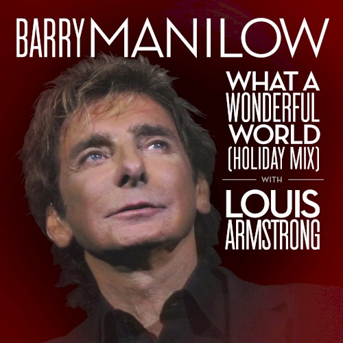 What a Wonderful World (Holiday mix)