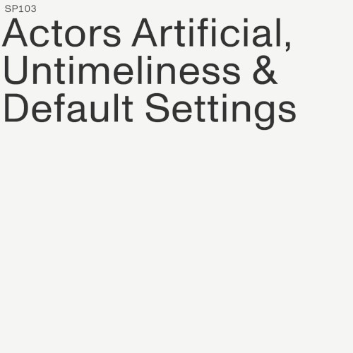 Untimeliness & Default settings