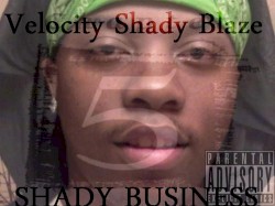 Shady Business