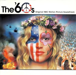 The ’60s: Original NBC Motion Picture Soundtrack