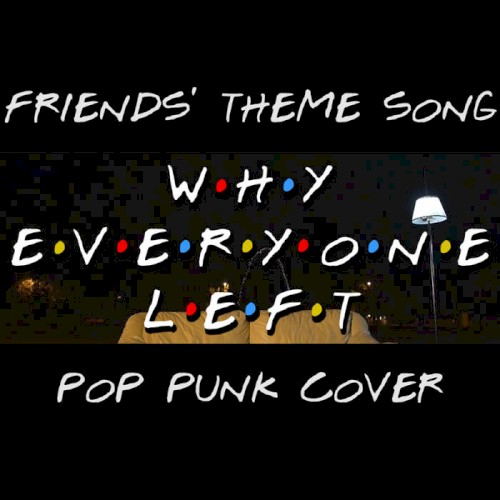 Friends' Theme Song