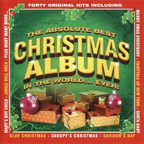 The Absolute Best Christmas Album in the World... Ever!