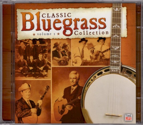 Classic Bluegrass Collection, Vol. 3