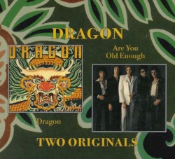 Dragon & Are You Old Enough