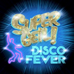 Supergeil! - Disco Fever