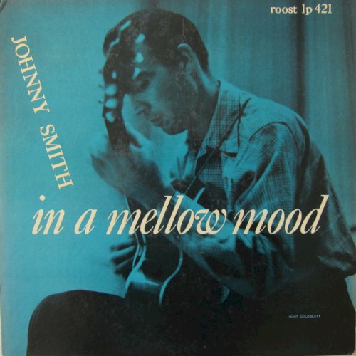 In a Mellow Mood