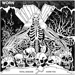 Total Disease b/w Harm You