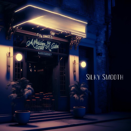 Silky Smooth