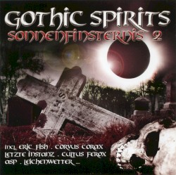 Gothic Spirits: Sonnenfinsternis 2