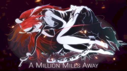 A Million Miles Away