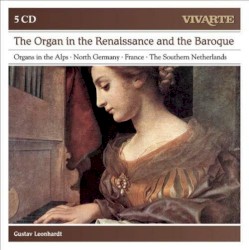 The Organ in the Renaissance and the Baroque