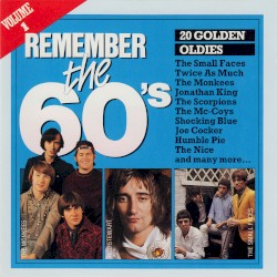 Remember The 60’s, Volume 1