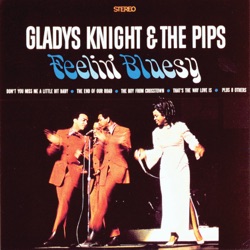 Everybody Needs Love / Feelin’ Bluesy