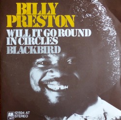 Will It Go Round In Circles / Blackbird