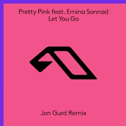 Let You Go (Jon Gurd Remix)
