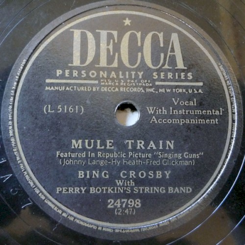 Mule Train / Dear Hearts and Gentle People