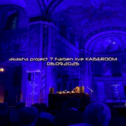 Akasha Project Live Kaiserdom 06.09.2025