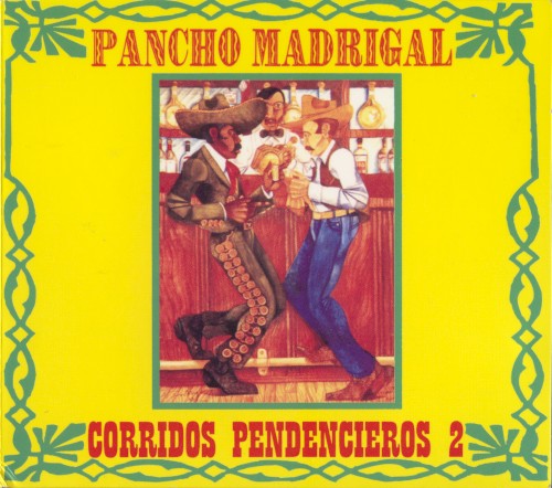 Corridos pendencieros 2