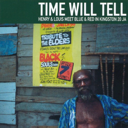 Time Will Tell