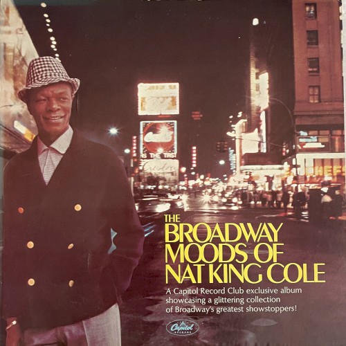 The Broadway Moods of Nat King Cole