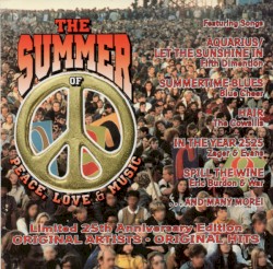 The Summer of Peace, Love & Music, Volume 2