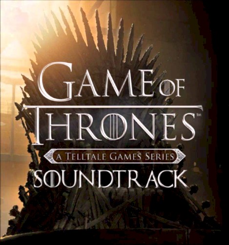 Telltale's Game of Thrones Soundtrack