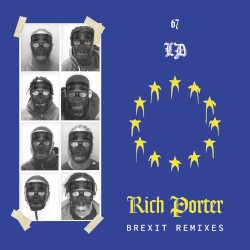 Rich Porter (Brexit remixes)
