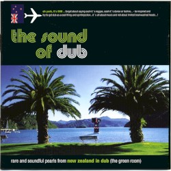 The Sound of Dub: New Zealand in Dub
