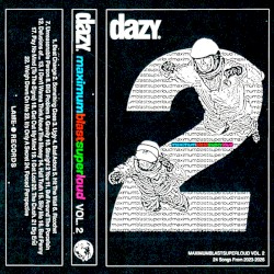 MAXIMUMBLASTSUPERLOUD Vol. 2: 24 Songs From 2023–2026