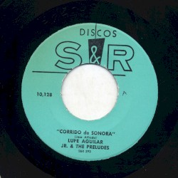 Corrido de Sonora / Qué me diste vida mía