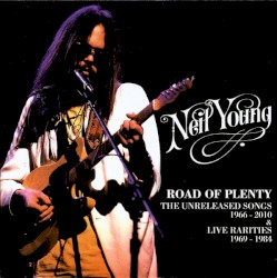Road of Plenty: The Unreleased Songs 1966–2010 & Live Rarities 1969–1984