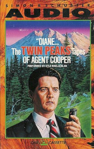 “Diane…” The Twin Peaks Tapes of Agent Cooper