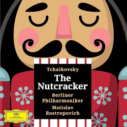 Tchaikovsky: The Nutcracker (Remastered 2026)