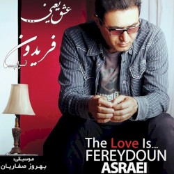 The Love Is (Eshgh Yani)