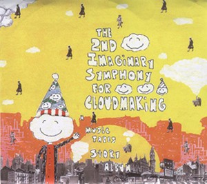 The 2nd Imaginary Symphony for Cloudmaking