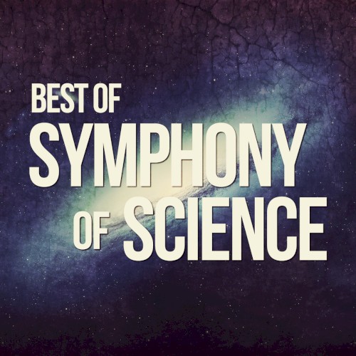 Best of Symphony of Science