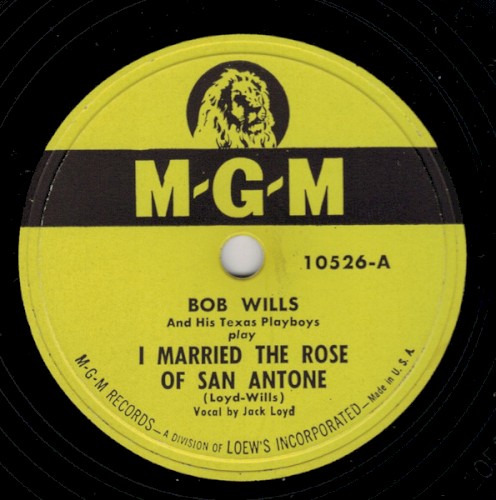 I Married the Rose of San Antone / My Little Rock Candy Baby