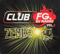 Club FG: Zemixx, Volume 2