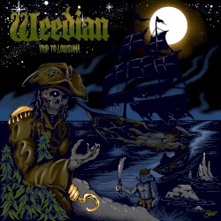Weedian: Trip to Louisiana