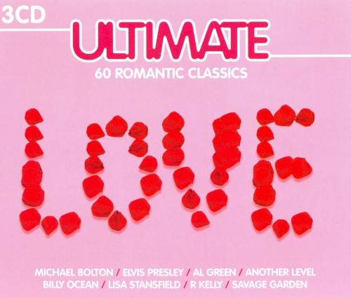 Ultimate Love: 60 Romantic Classics