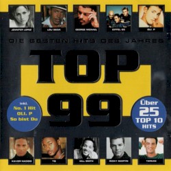 Top 99: Die besten Hits des Jahres