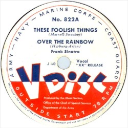 These Foolish Things / Over the Rainbow / A Little Indiscretion / Blue Turning Grey Over You