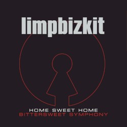 Home Sweet Home / Bittersweet Symphony
