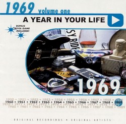 A Year in Your Life: 1969, Volume One