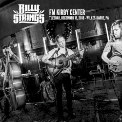 2018‐12‐18: F.M. Kirby Center for the Performing Arts, Wilkes‐Barre, PA, USA
