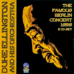 The Famous Berlin Concert 1959